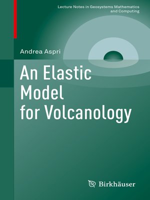 cover image of An Elastic Model for Volcanology